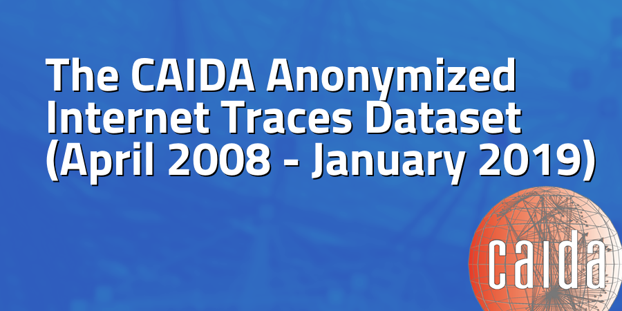 CAIDA Anonymized Internet Traces